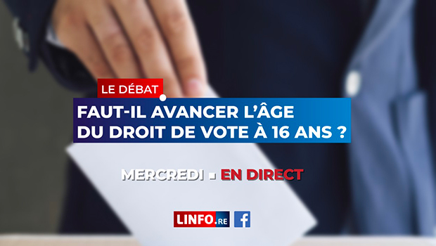 Débat - LINFO.re - Avancement âge de vote - 16 ans - Teaser