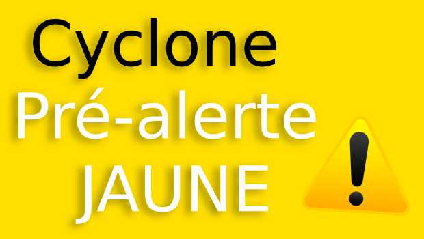 Pré-alerte jaune - Cyclone -La Réunion